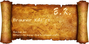 Brauner Kürt névjegykártya